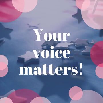 Your Voice Matters